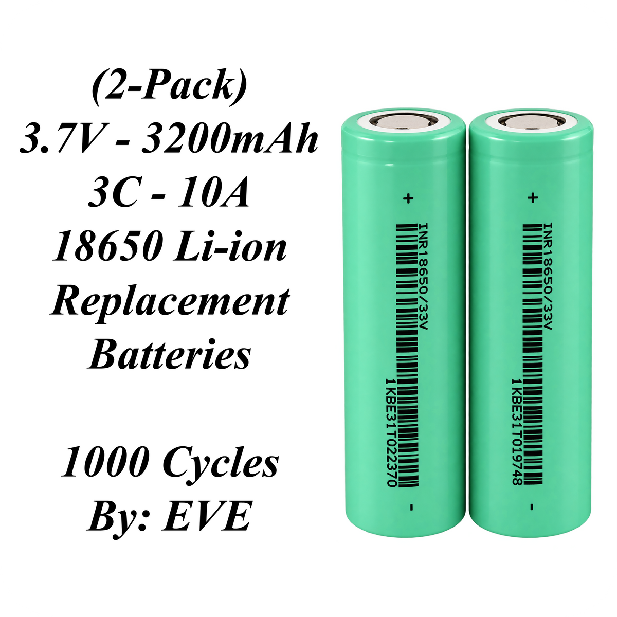 Xain-USA | 2-Pack 3.7V 3200mAh Headlight Batteries | EVE 33V 18650 Button Top Li-Ion Cells | 10A Discharge | Unprotected