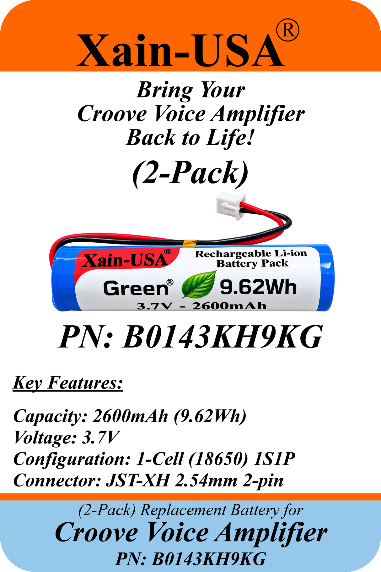 2-Pack 3.7V 2600mAh Replacement Battery for Croove Voice Amplifier PN B0143KH9KG, Rechargeable Li-ion 18650 Battery Pack, JST-XH2.54 2-Pin Connector, Built-in Protection, 9.62Wh