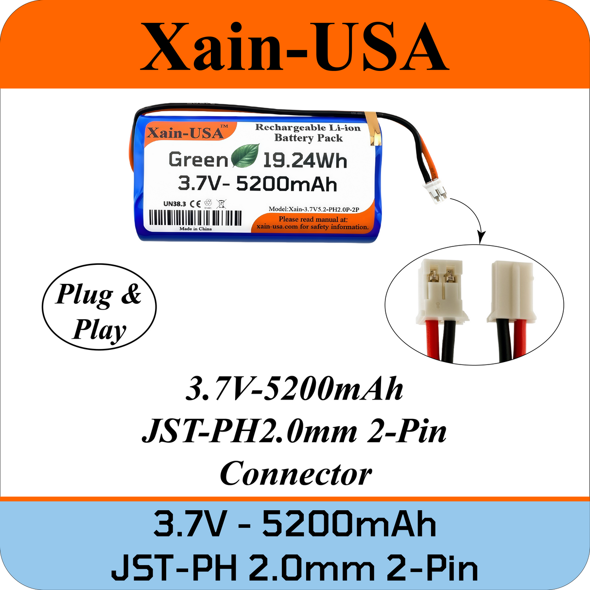 Long-Lasting 3.7V 5200mAh (19.24Wh) Rechargeable Li-ion Battery. Features JST-PH 2-Pin, Xain-Xtra 1000+ Cycle Cells, and Integrated 3-MOS BMS.