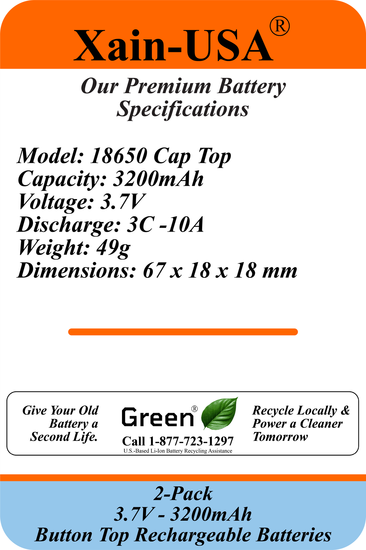 Xain-USA | 2-Pack 3.7V 3200mAh Headlight Batteries | EVE 33V 18650 Button Top Li-Ion Cells | 10A Discharge | Unprotected