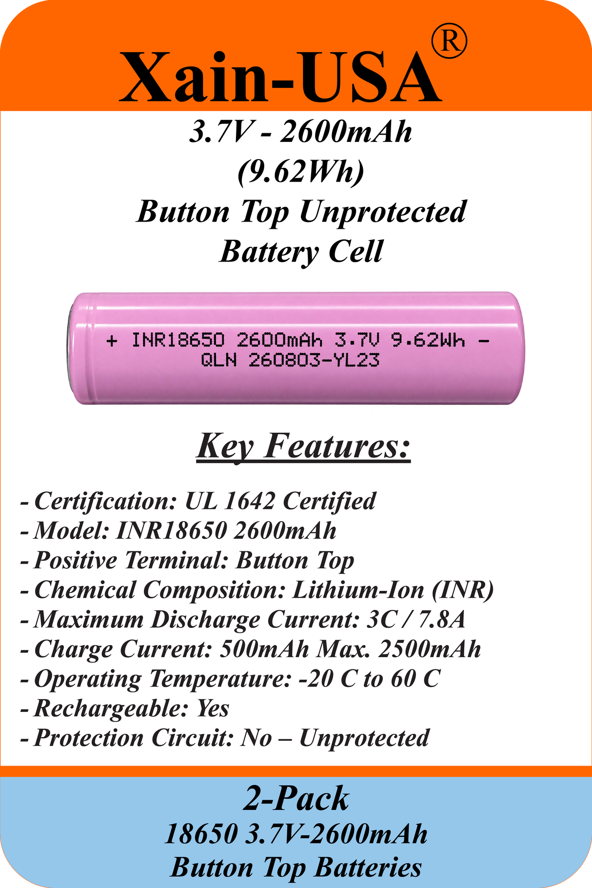 2-Pack 3.7V 2600mAh 18650 Button Top Rechargeable Li-ion Batteries – 9.62Wh, Unprotected Cells