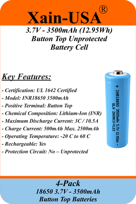 Xain-USA 4-Pack 3.7V 3500mAh 18650 Button-Top Rechargeable Li-ion Batteries | 12.95Wh Each | Unprotected Cells – No BMS