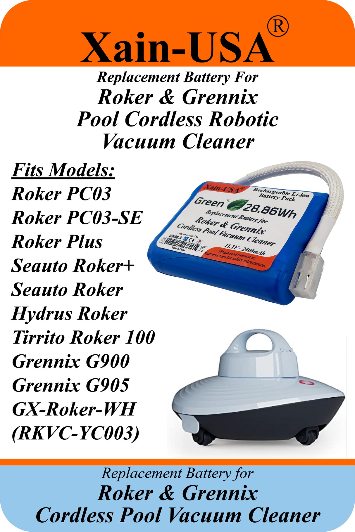 Xain-USA 11.1V 2600mAh Replacement Battery for Seauto Roker, Grennix G900/G905, & PC03 Robotic Pool Vacuums – Fits Hydrus & Tirrito Roker 100 – High-Performance Li-ion Pack