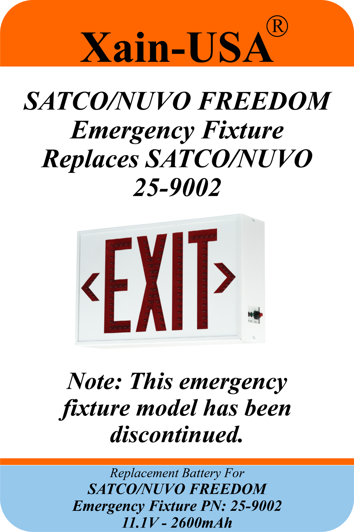Xain-USA 11.1V 2600mAh Replacement Battery for SATCO/NUVO FREEDOM Emergency Fixture | Replaces 25-9002 | Built-In BMS & 10KΩ NTC Thermistor