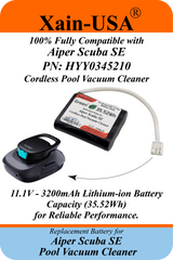 Xain-Pool Power | 3200mAh Upgraded Battery for Aiper Scuba SE Cordless Pool Vacuum Cleaner | 11.1V Extended Runtime Lithium-Ion Pack | OEM Replacement Part HYY0345210 / 3INR19/66