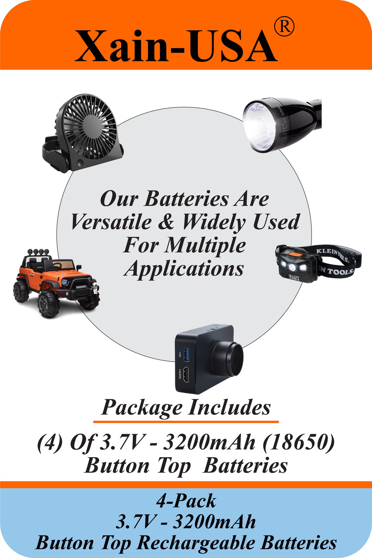 Xain-USA | 4-Pack 3.7V 3200mAh Headlight Batteries | EVE 33V 18650 Button Top Li-Ion Cells | 10A Discharge | Unprotected