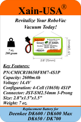(Xain-Vac) Premium Replacement Battery for Deenkee DK600 / DK600 Max / DK650 / DK700 Robot Vacuum Cleaners 14.4V - 2600mAh  (37.4Wh) with Built-in Battery Management System (BMS)